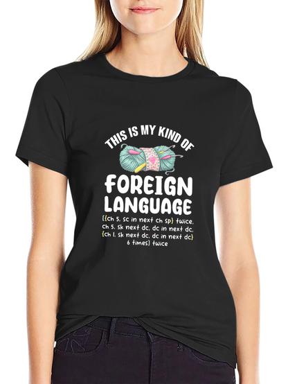 Crochet Lovers T-Shirt - Foreign Language Design