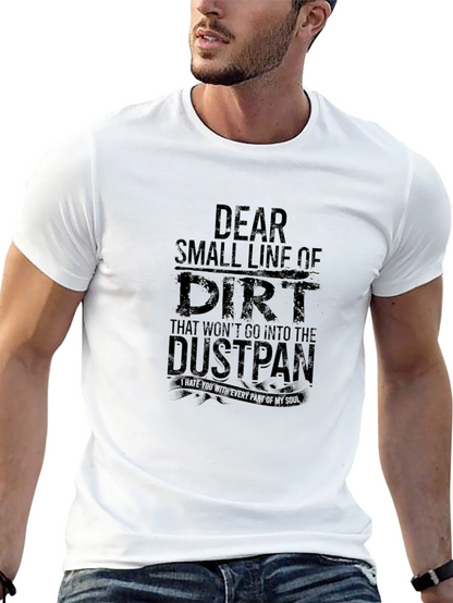 Funny Dear Dirt Line Black Graphic T-Shirt