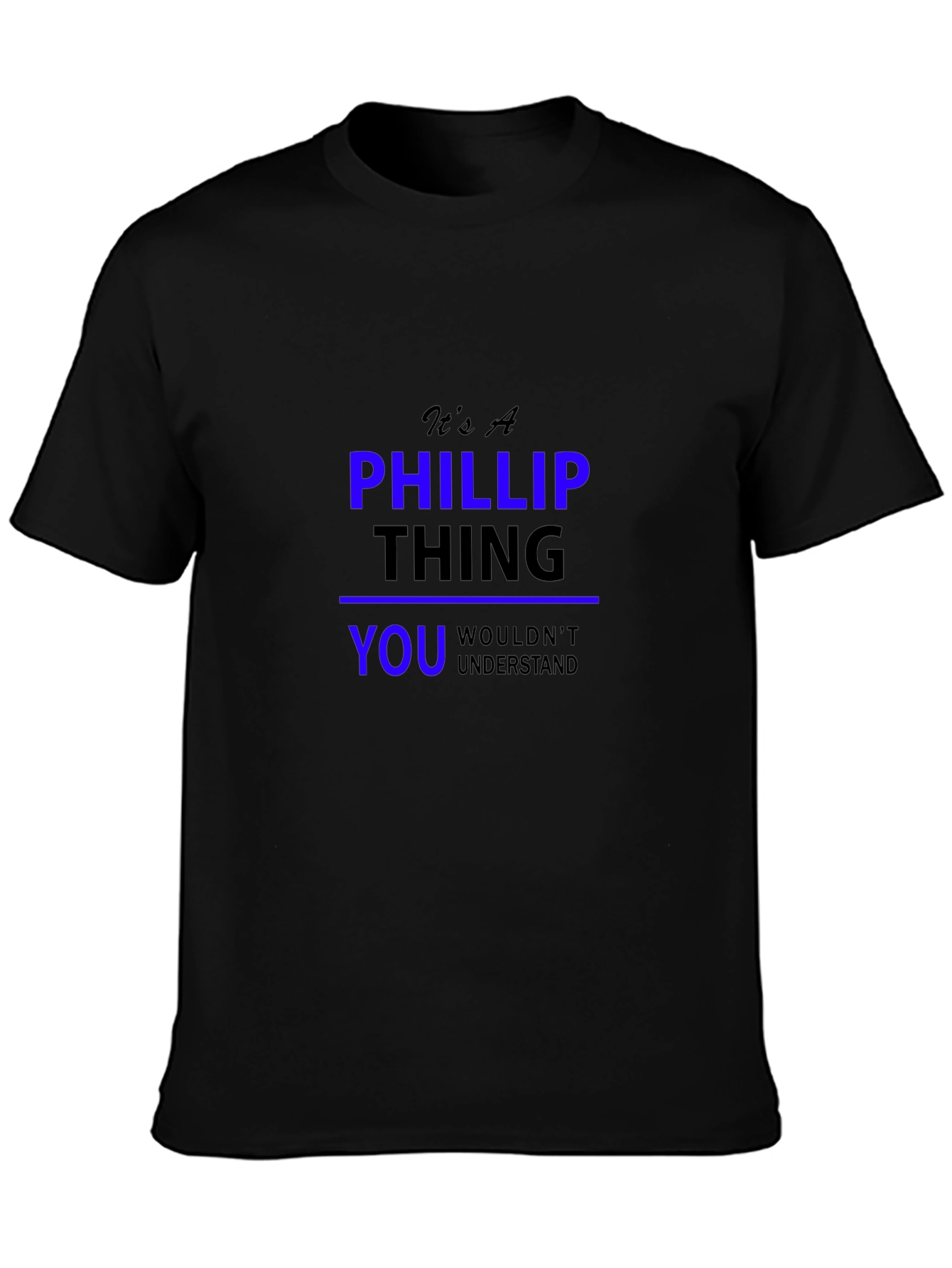 Its A Phillip Thing T-Shirt