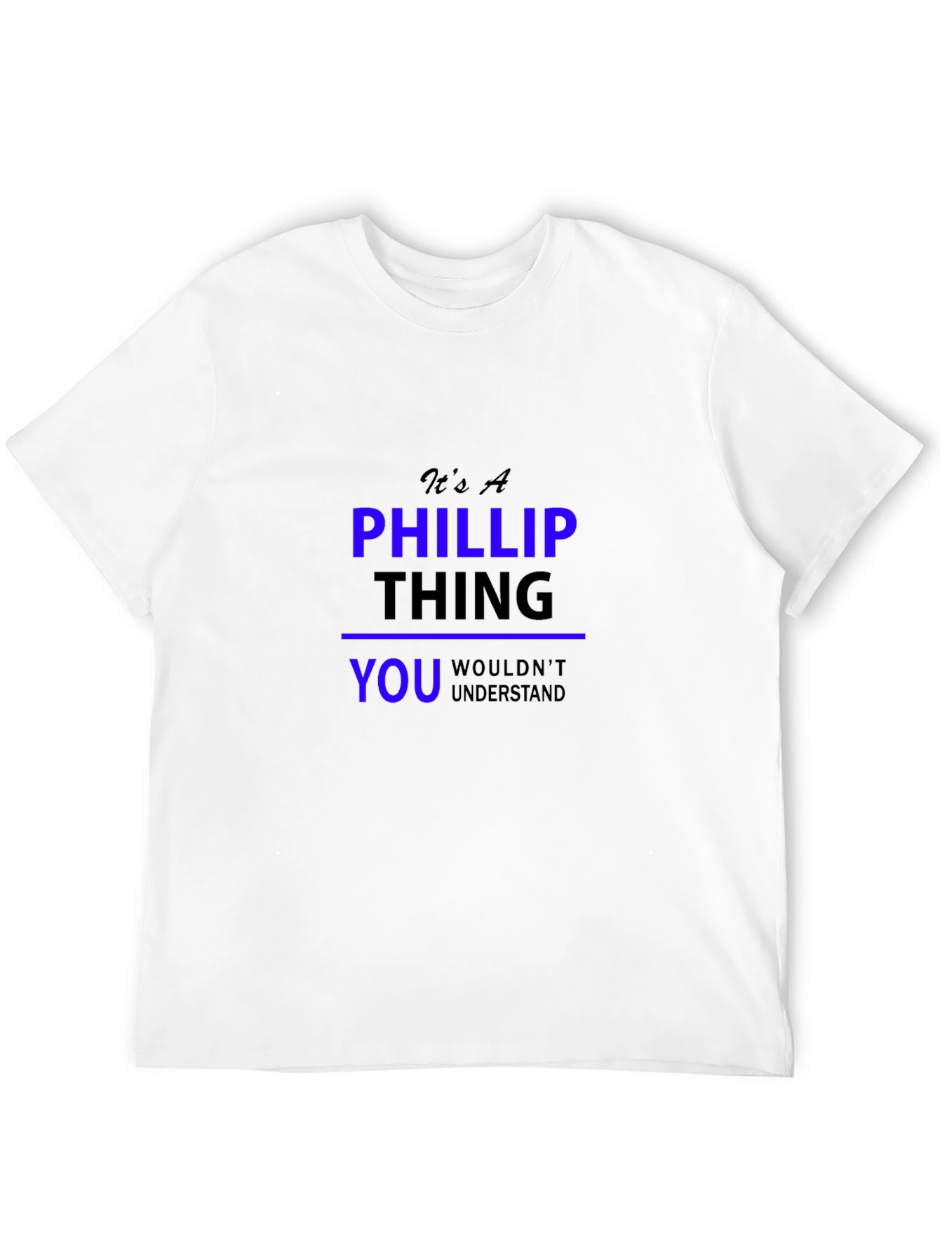 Its A Phillip Thing T-Shirt