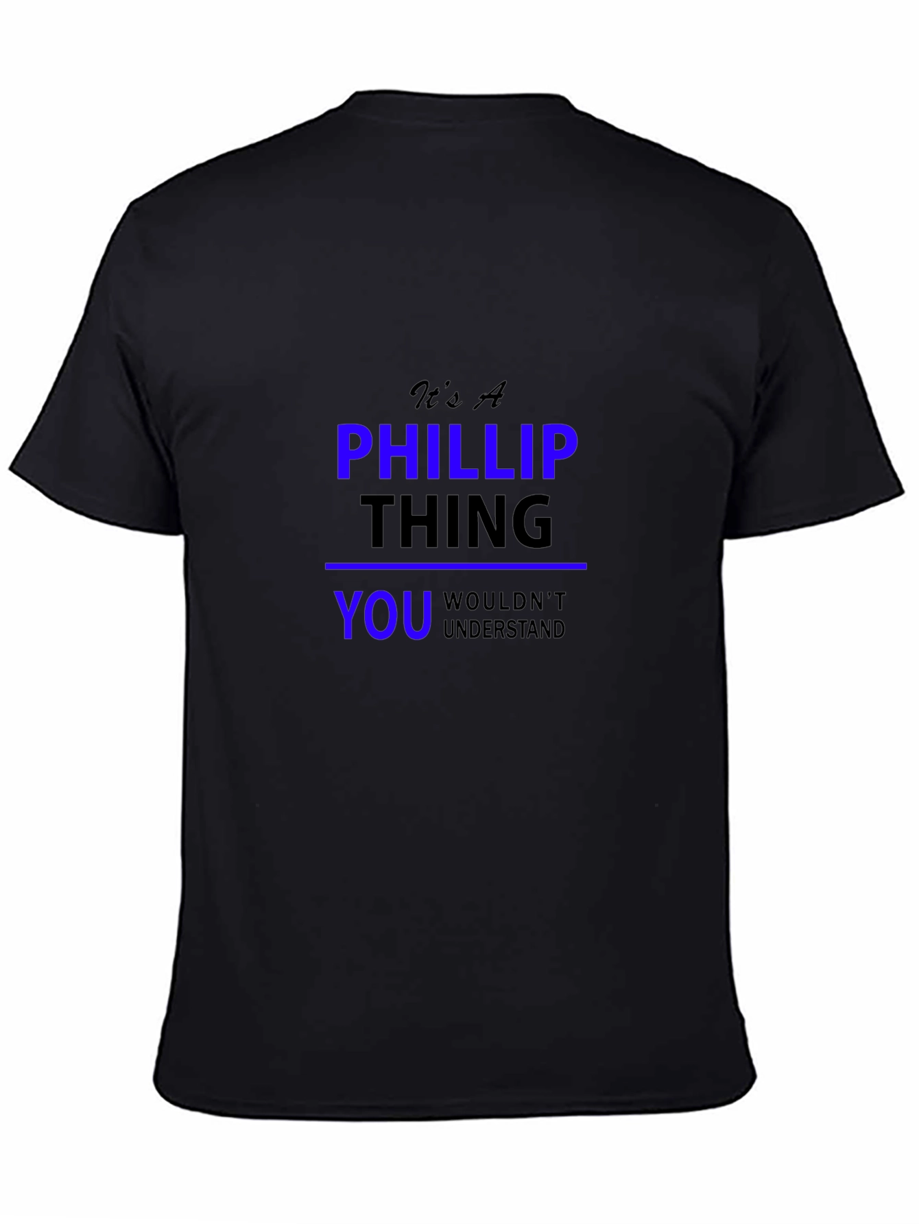 Its A Phillip Thing T-Shirt