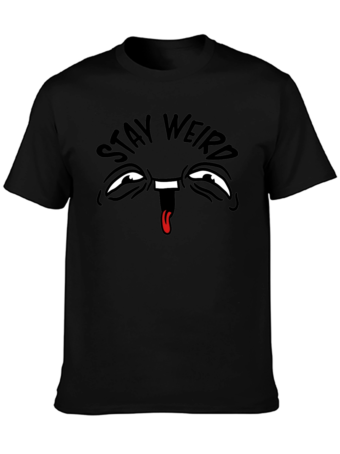Stay Weird Graphic Tee - Funny Face Black T-Shirt