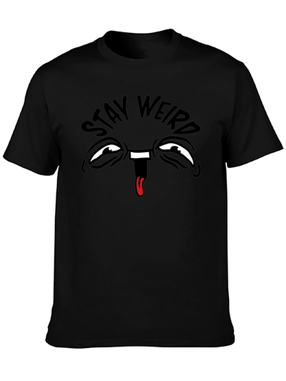 Stay Weird Graphic Tee - Funny Face Black T-Shirt