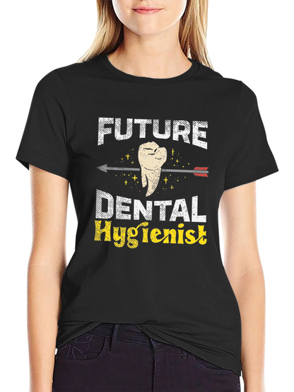 Future Dental Hygienist T-Shirt