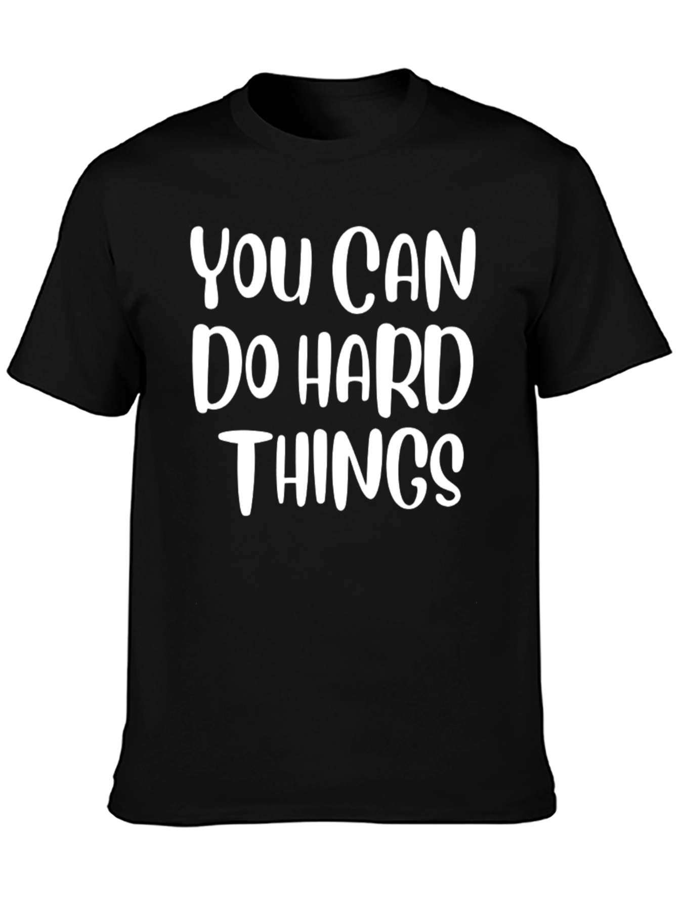 Inspirational You Can Do Hard Things Graphic Tee