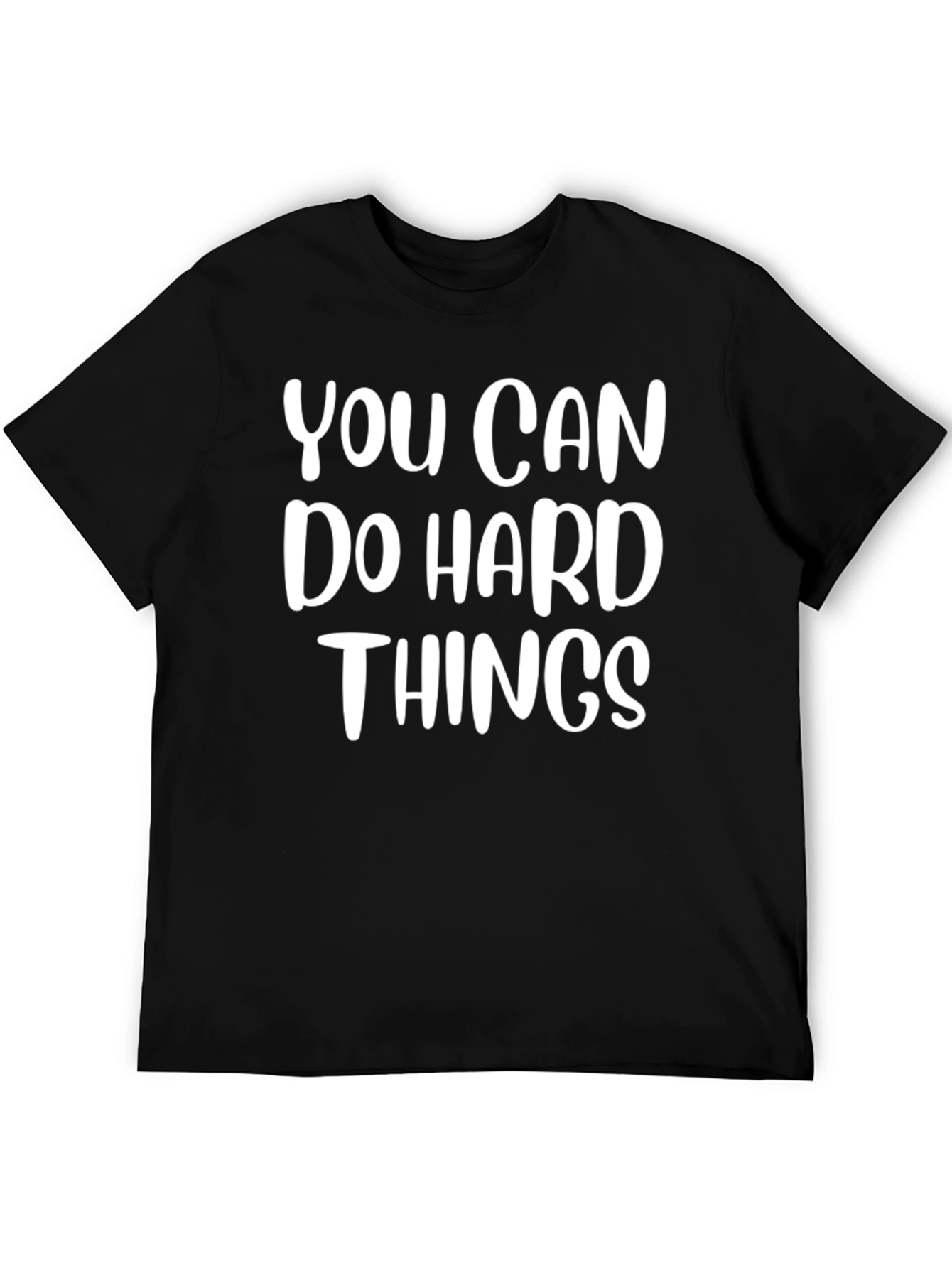 Inspirational You Can Do Hard Things Graphic Tee