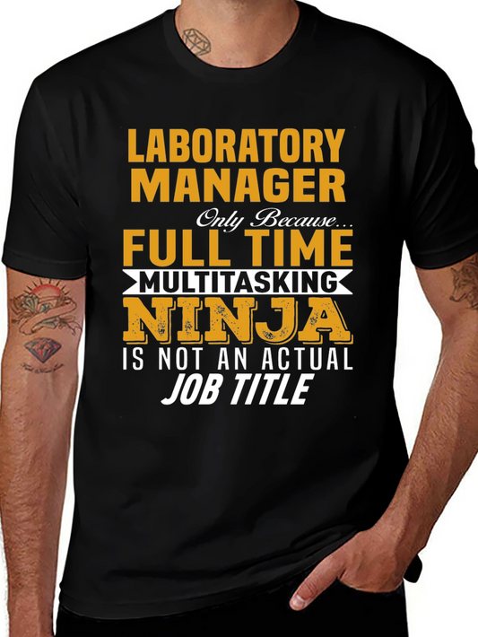 Laboratory Manager Full Time Ninja T-Shirt