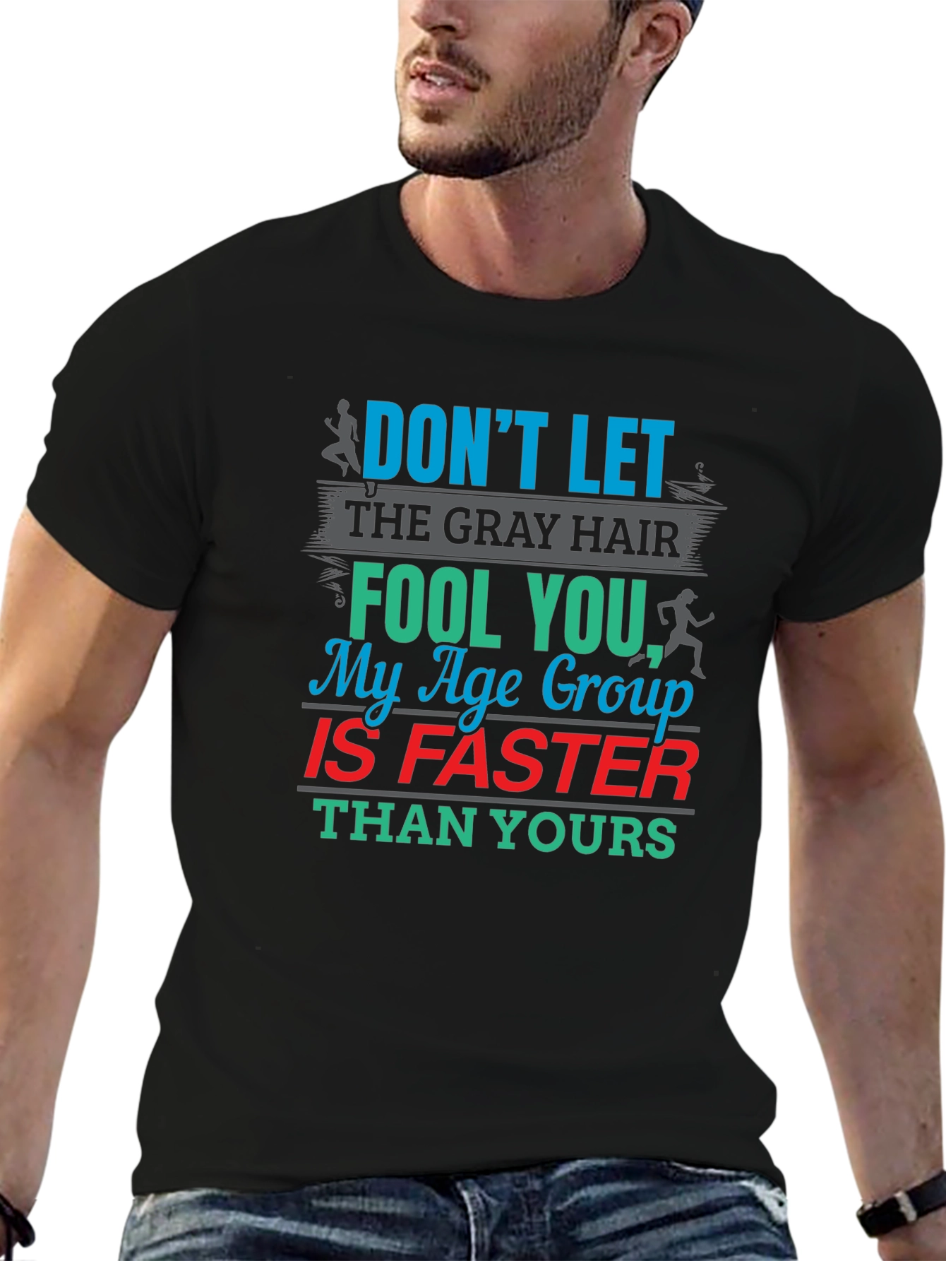 Funny Running T-Shirt - Age Group Is Faster
