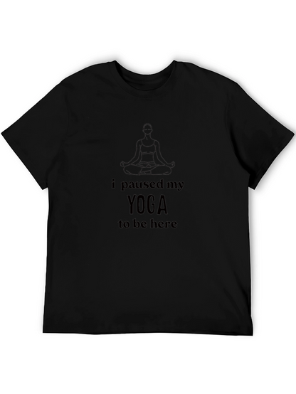 Yoga Paused T-Shirt - Relaxed Fit Soft Cotton Blend