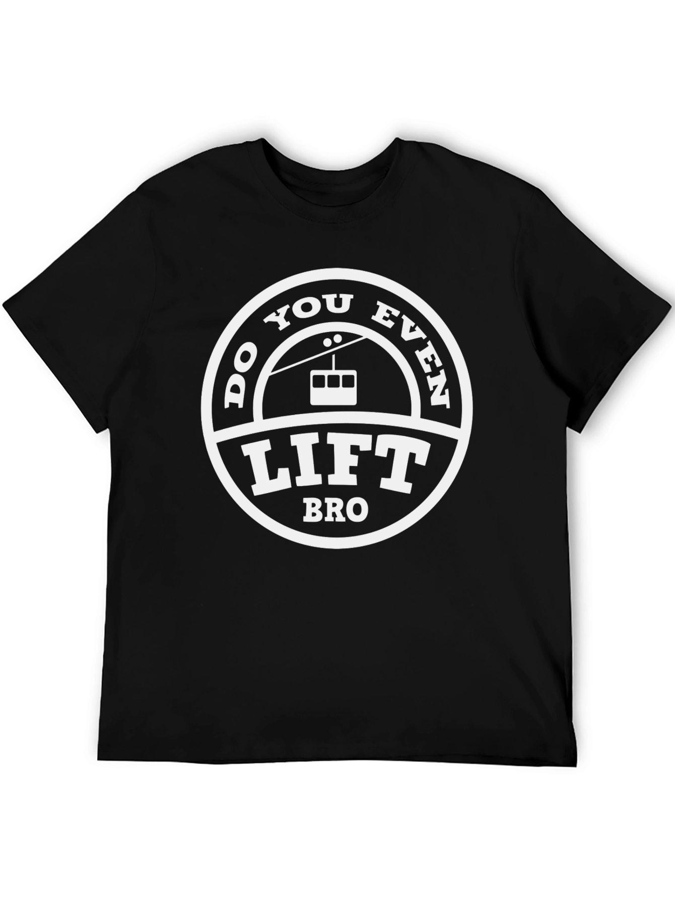 Do You Even Lift Bro Black T-Shirt