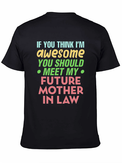 Awesome Mother-in-Law T-Shirt - Funny Novelty Design
