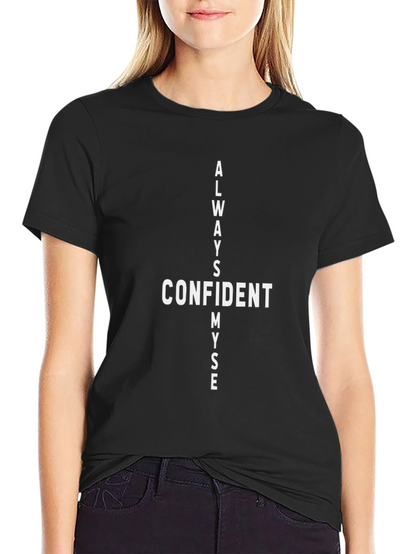 Always Confident Myself Black T-Shirt