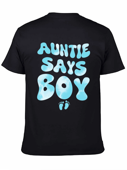 Auntie Says Boy T-Shirt - Baby Shower Gift