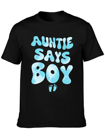 Auntie Says Boy T-Shirt - Baby Shower Gift