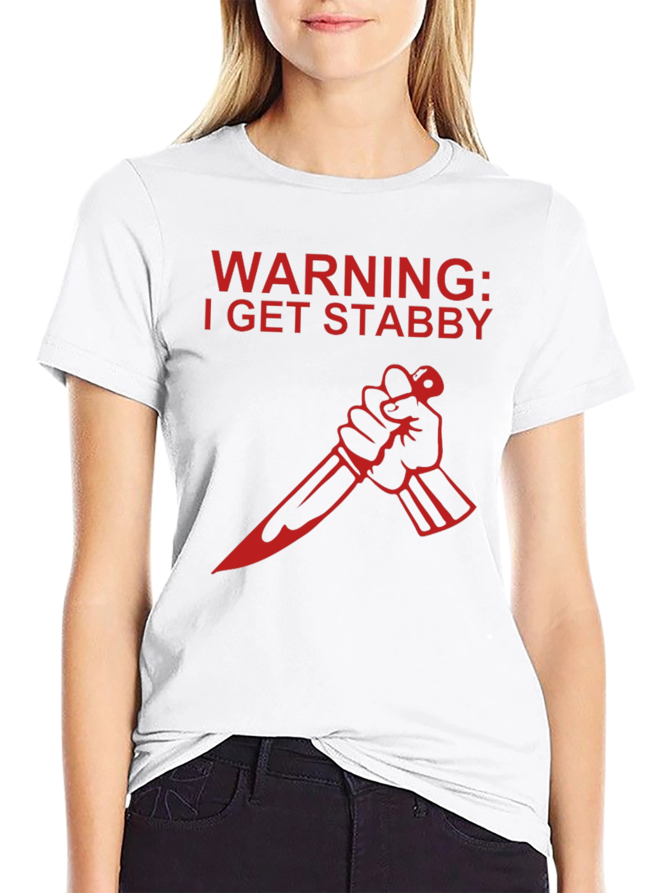 Warning: I Get Stabby T-Shirt