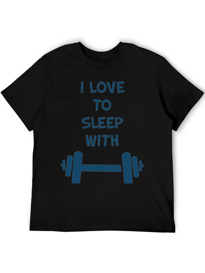 I Love to Sleep with Dumbbells T-Shirt