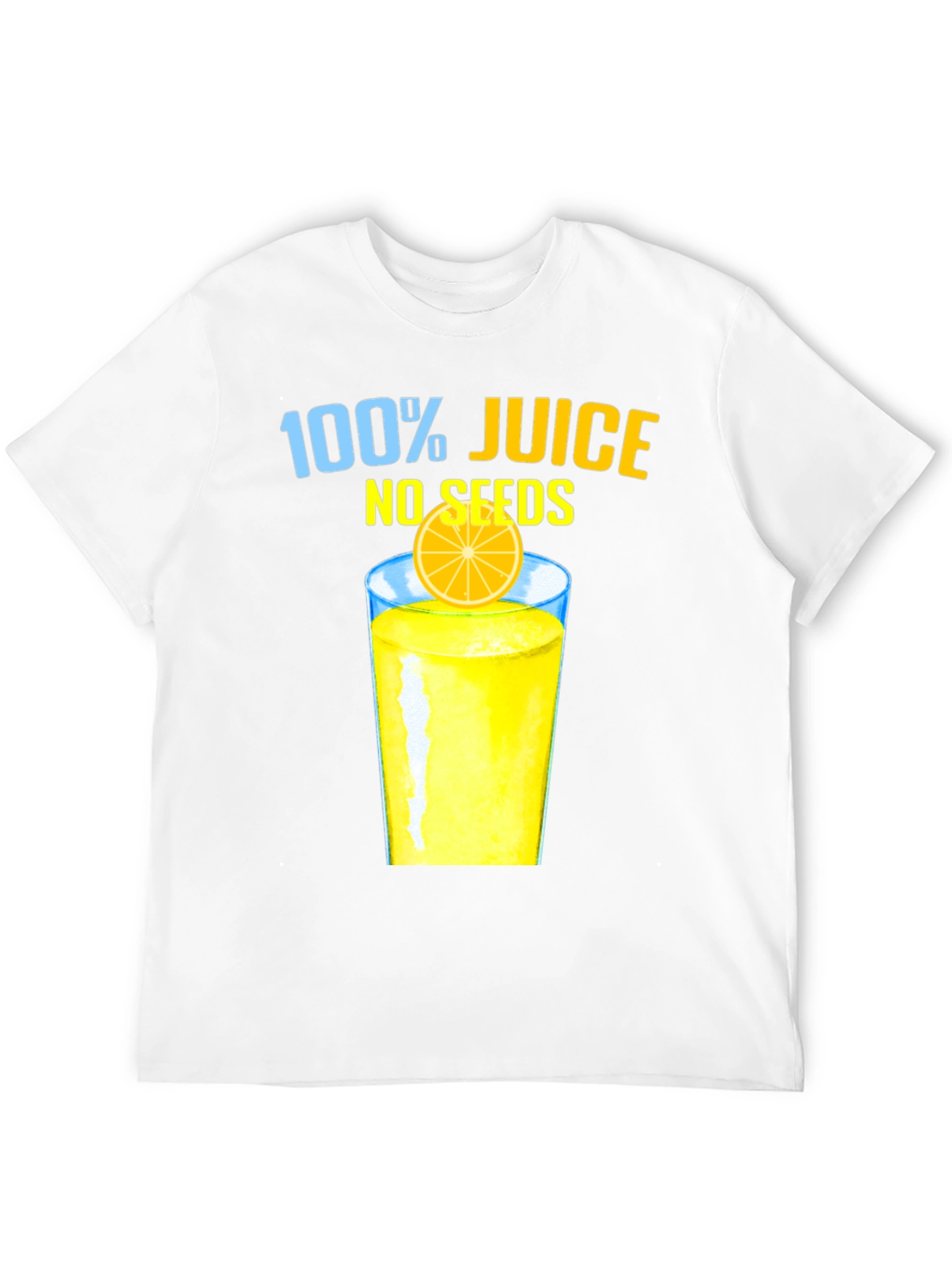 100% Juice No Seeds Graphic T-Shirt