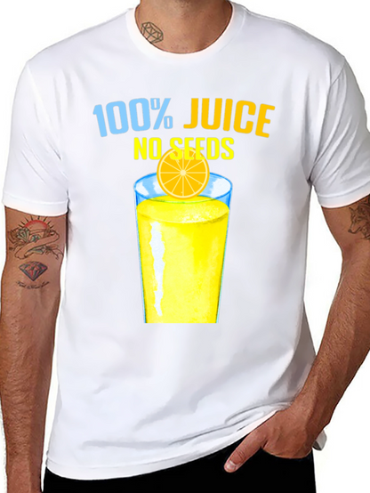 100% Juice No Seeds Graphic T-Shirt