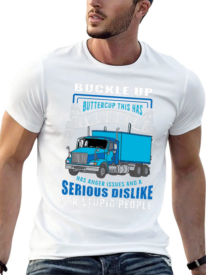 Trucker T-Shirt - Buckle Up Buttercup