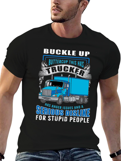 Trucker T-Shirt - Buckle Up Buttercup