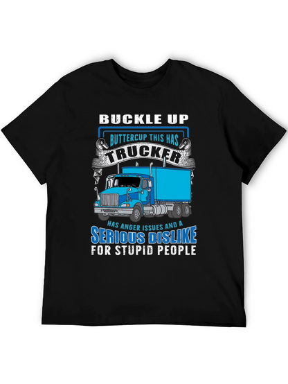Trucker T-Shirt - Buckle Up Buttercup