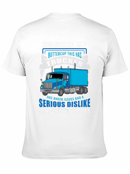 Trucker T-Shirt - Buckle Up Buttercup
