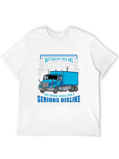 Trucker T-Shirt - Buckle Up Buttercup