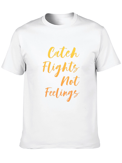 Catch Flights Not Feelings Graphic Tee - Black