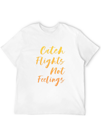 Catch Flights Not Feelings Graphic Tee - Black