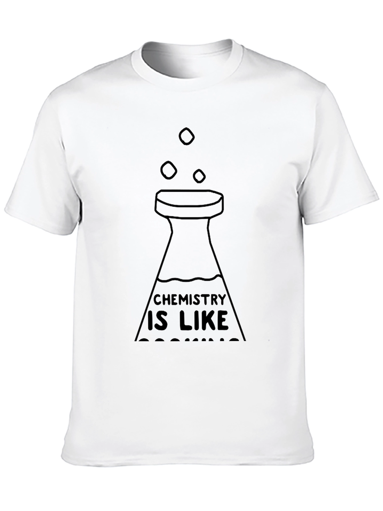Chemistry T-Shirt: Chemistry Is Like Cooking Graphic Tee