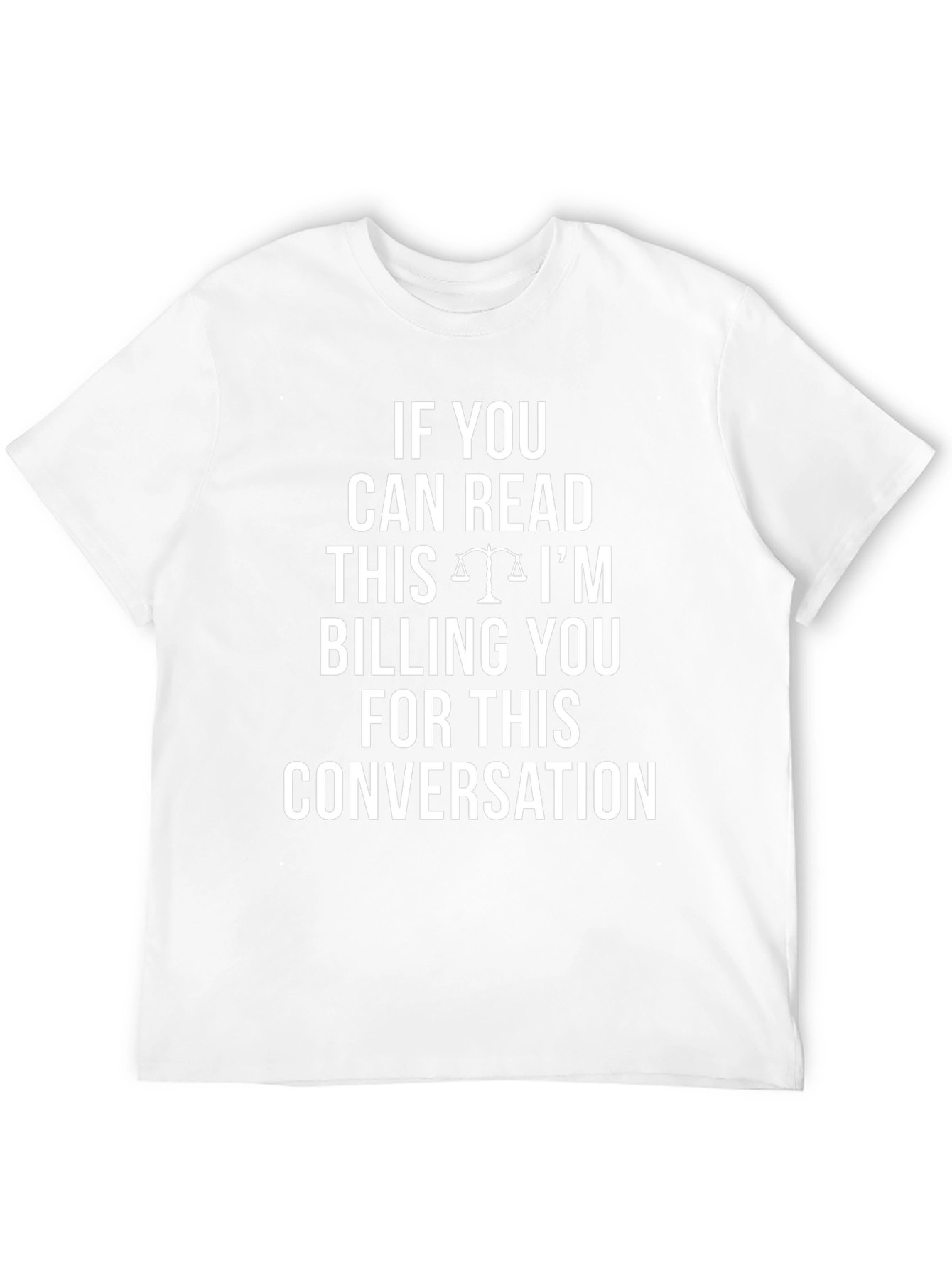 If You Can Read This T-Shirt