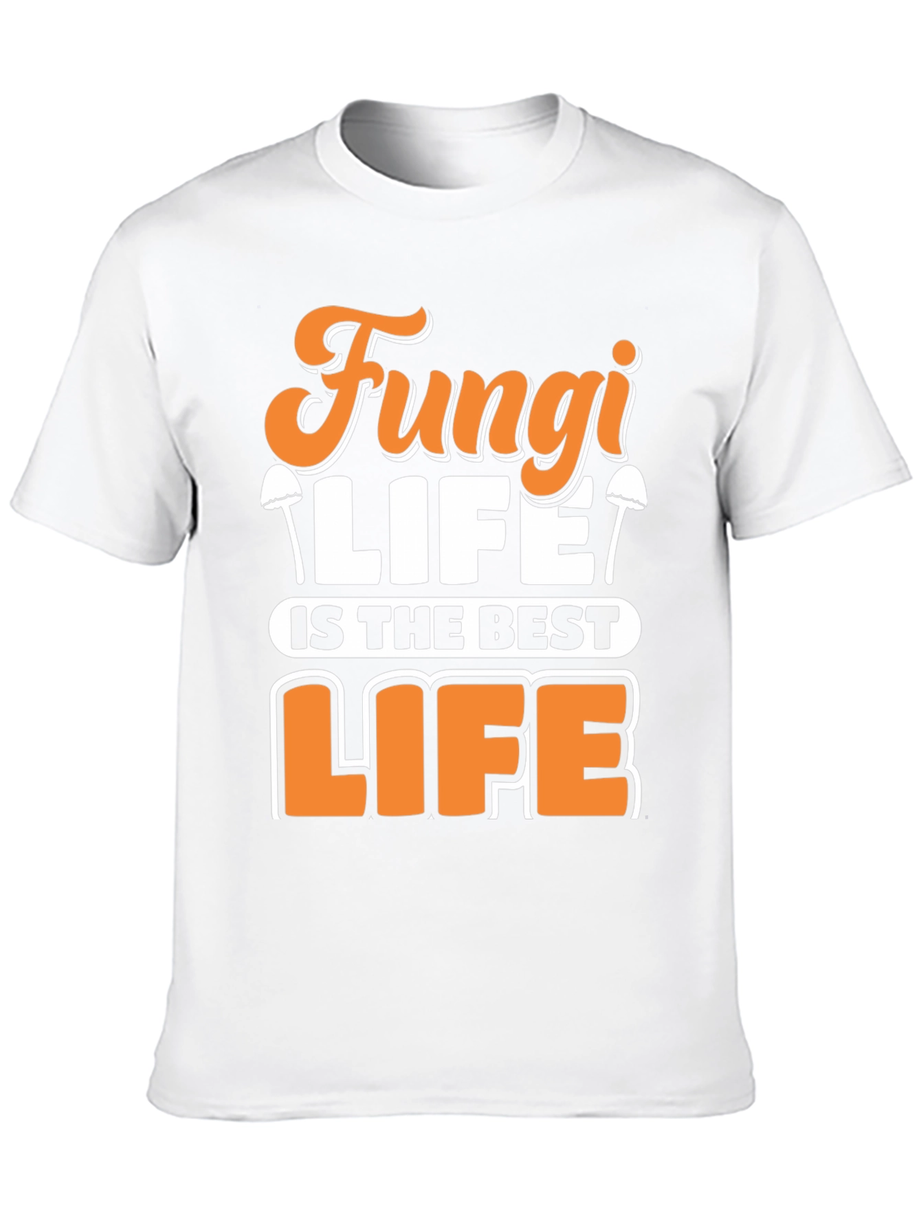 Fungi Life is The Best Life Graphic Tee