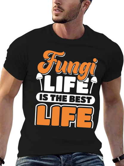 Fungi Life is The Best Life Graphic Tee