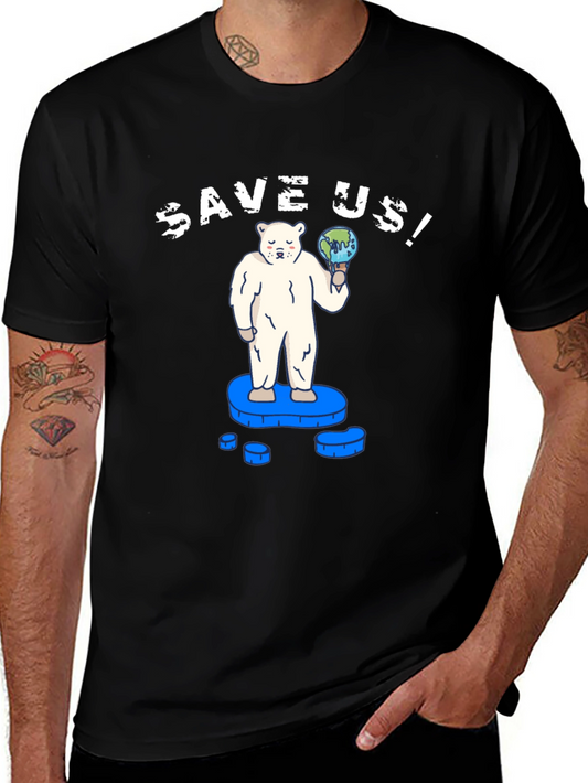 Save Us! Graphic Tee - Global Warming Awareness T-Shirt