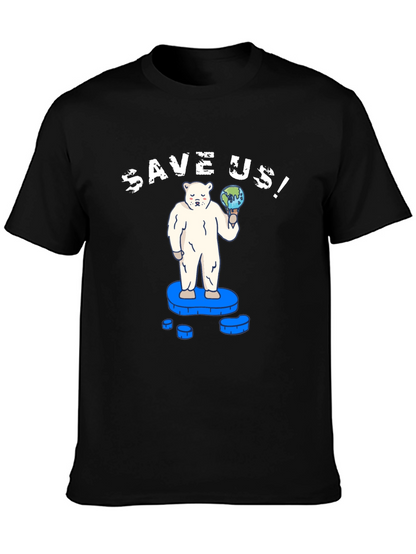 Save Us! Graphic Tee - Global Warming Awareness T-Shirt