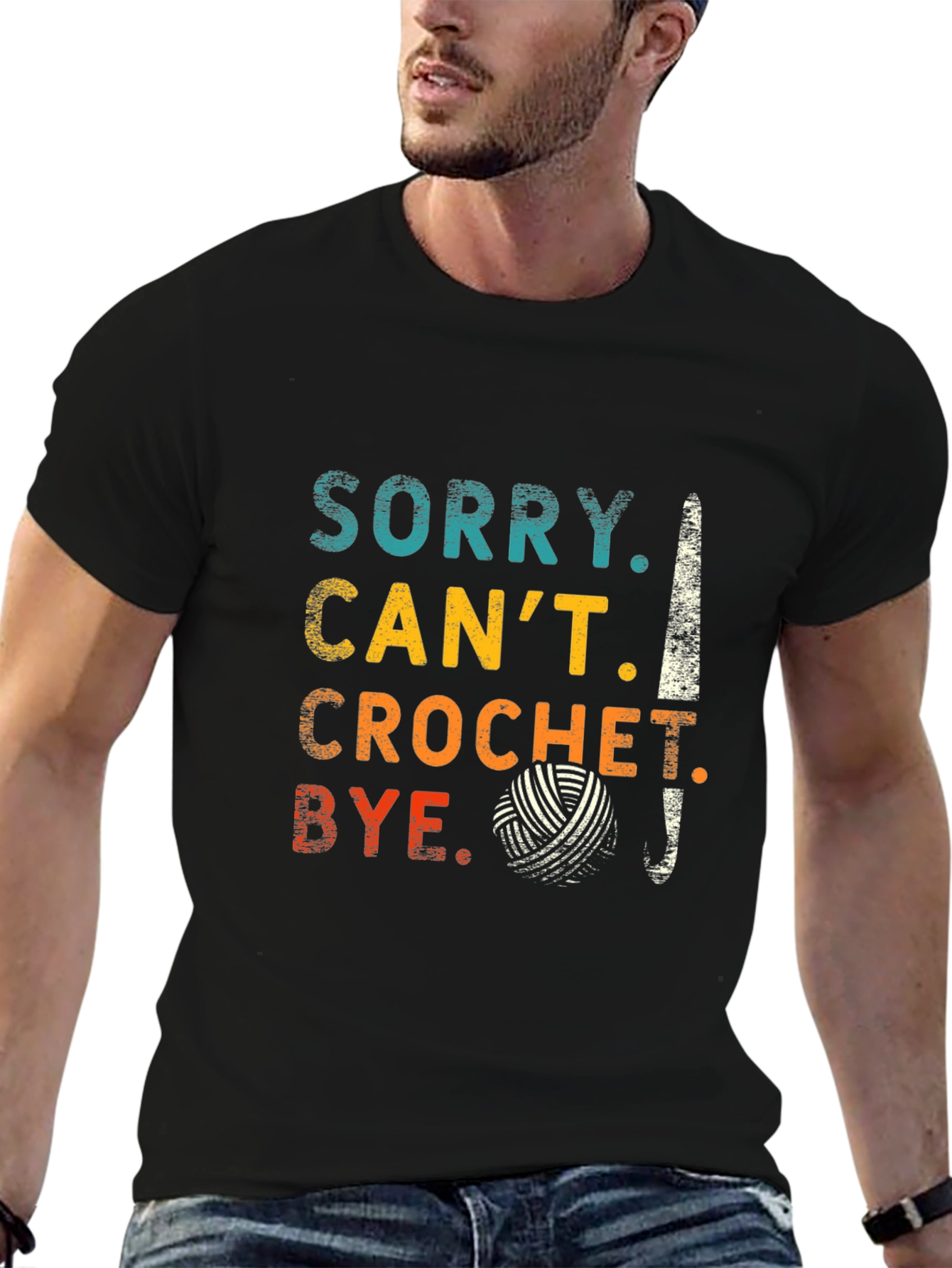 Sorry Cant Crochet Bye T-Shirt