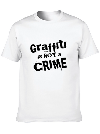 Graffiti is Not a Crime T-Shirt