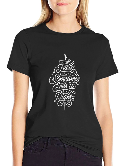 Inspirational Quote Graphic Black T-Shirt