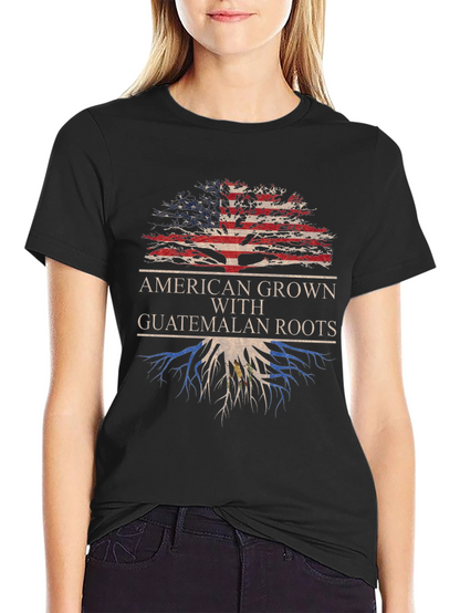 American Grown Guatemalan Roots T-Shirt