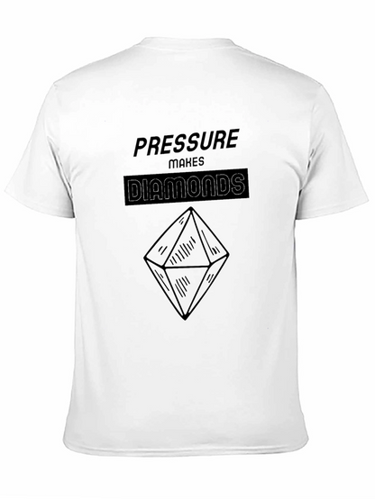 Pressure Makes Diamonds Graphic T-Shirt