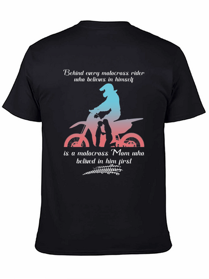 Motocross Mom T-Shirt: Behind Every Rider