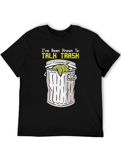 Talk Trash T-Shirt - Humor Graphic Tee