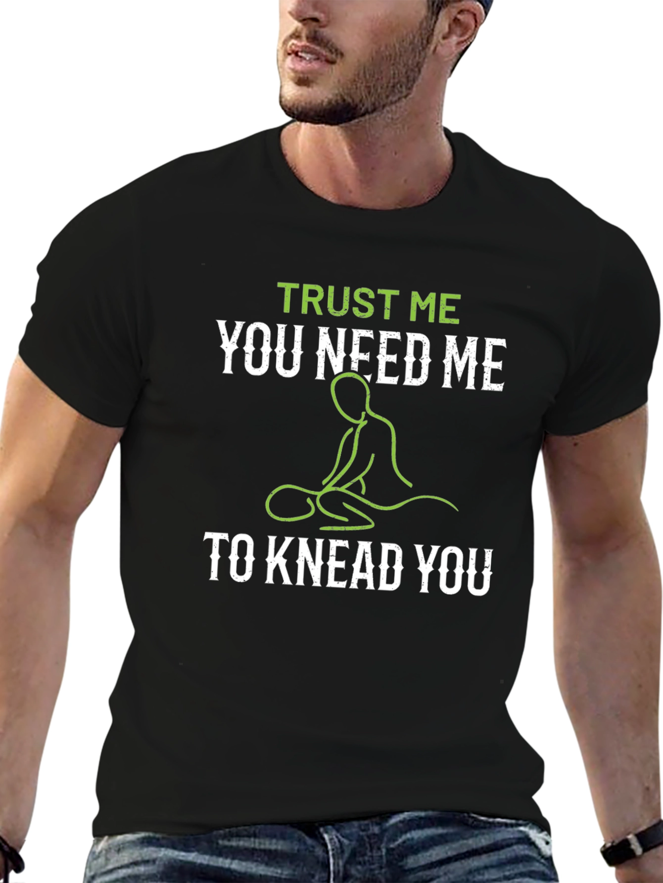 Trust Me You Need Me T-Shirt