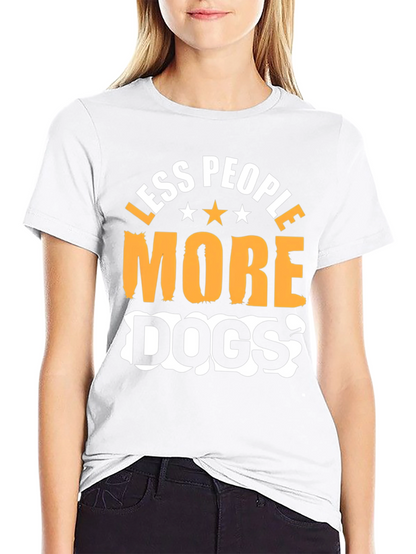Less People More Dogs Graphic T-Shirt