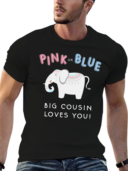 Pink or Blue Big Cousin Loves You T-Shirt