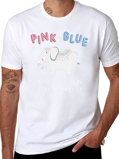 Pink or Blue Big Cousin Loves You T-Shirt