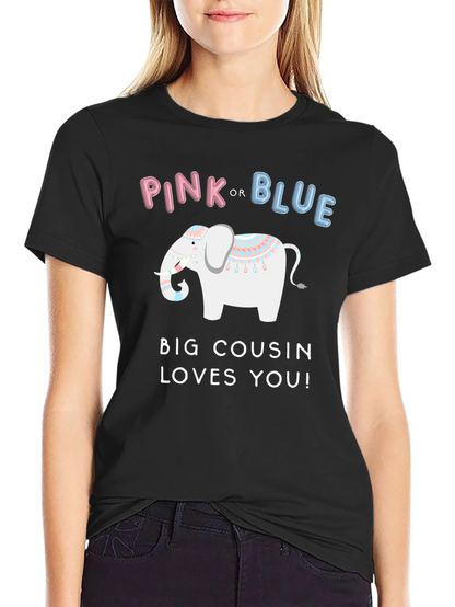 Pink or Blue Big Cousin Loves You T-Shirt