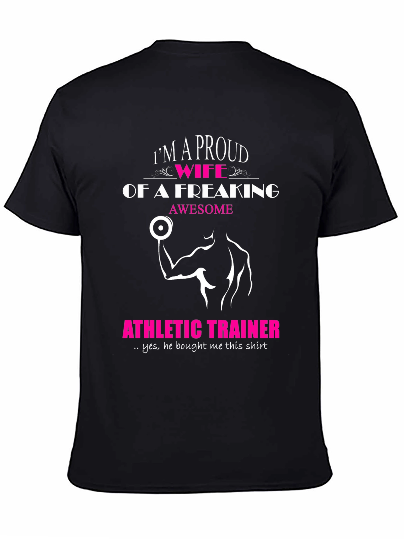 Proud Wife of an Athletic Trainer Graphic Tee
