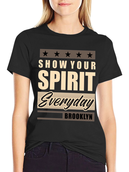 Show Your Spirit Everyday T-Shirt