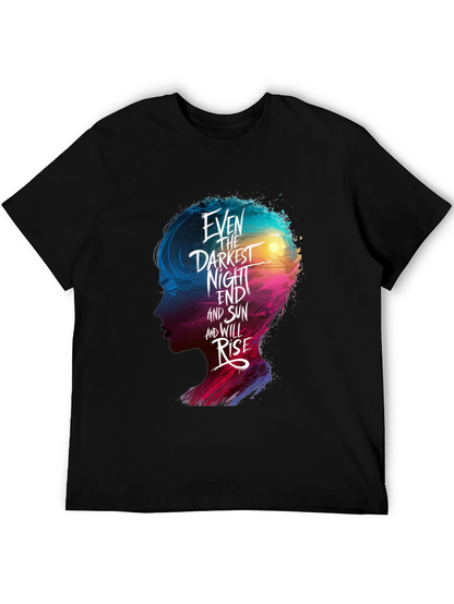 Even The Darkest Night T-Shirt - Comfort Fit